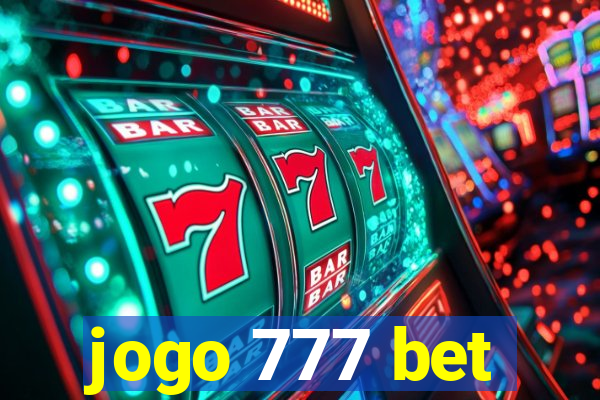 jogo 777 bet